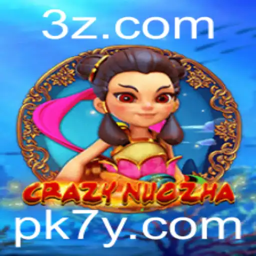 Descubra o Fascinante Mundo de CrazyNuoZha e o Desafio PK7